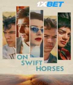On Swift Horses (2025) HQ Hindi Dubbed Movie