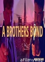 A Brothers Bond (2024) HQ Tamil Dubbed Movie