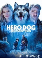 Against The Wild III The Journey Home (2021) ORG Hindi Dubbed Movie