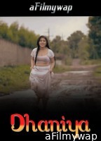 Dhaniya (2025) S01 E01 Bullapp Hindi Hot Web Series