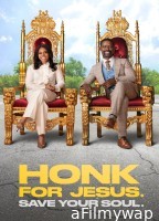 Honk for Jesus Save Your Soul (2022) ORG Hindi Dubbed Movie