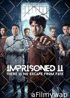 Imprisoned 2 There Is No Escape from Fate (2023) HQ Tamil Dubbed Movie