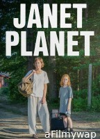 Janet Planet (2024) ORG Hindi Dubbed Movie