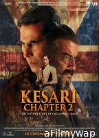 Kesari Chapter 2 (2025) HQ Bengali Dubbed Movie