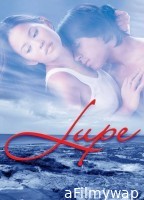 [+18] Lupe A Seamans Wife (2003) Tagalog Movie