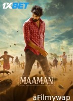 Maaman (2025) Tamil Movie