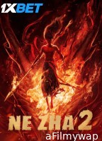 Ne Zha 2 (2025) HQ Hindi Dubbed Movie