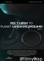 Return to Planet Underground (2025) HQ Tamil Dubbed Movie