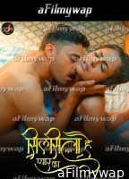 Silsila Hai Pyar Ka (2024) S01 Part 1 Jalva Hindi Hot Web Series