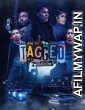 Tagged The Movie (2023) HQ Hindi Dubbed Movie