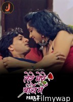 Tere Mere Beech Main (2024) S01 Part 2 Jalva Hindi Web Series