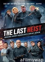 The Last Heist (2022) HQ Hindi Dubbed Movie