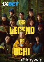 The Legend Of Ochi (2025) HQ Hindi Dubbed Movie